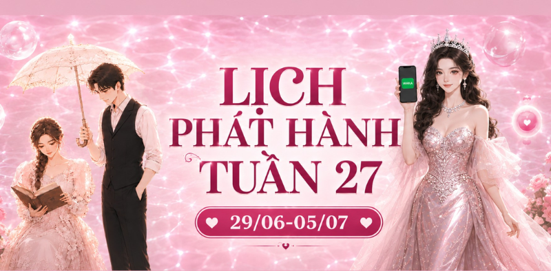 lịch phát hành tuần 27